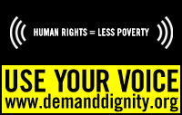 Use your voice - Demand dignity
